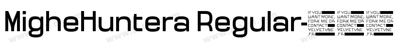 MigheHuntera Regular字体转换
